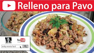 RELLENO DE PAVO 😋🎄  Vicky Receta Facil [upl. by Bogusz941]