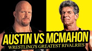 AUSTIN VS MCMAHON  Wrestlings Greatest Rivalries Episode 1 [upl. by Yntirb]