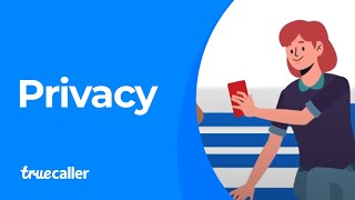 Truecaller on Privacy [upl. by Regnij130]