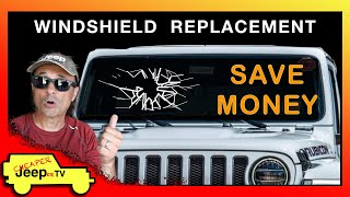 Jeep Wrangler Windshield Replacement Save Money [upl. by Amaris]