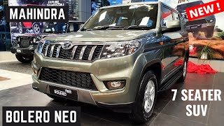 New Mahindra Bolero Neo 7Seater SUV  Premium Interiors Features Price  New Bolero Neo Review [upl. by Gaul]