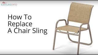 How To Replace A Chair Sling [upl. by Noid]