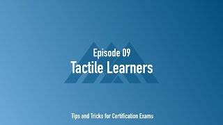 Tactile Learners Ep 9 [upl. by Ahseer]