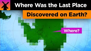 Where Was the Last Place Discovered on Earth [upl. by Pittman387]