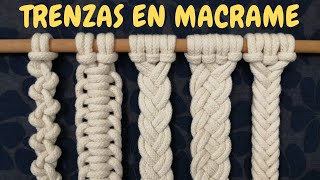 5 Tipos de TRENZAS de MACRAME paso a paso  5 Types of Macrame Braids [upl. by Kareem]