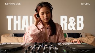 Thai RampB Mix by JIRA [upl. by Anneres]