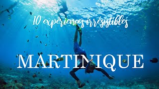 Top 10 des plus belles expériences à vivre en Martinique [upl. by Koy]