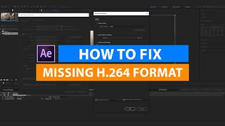 How to fix the Missing H264 format in After effects  Fast Render  Fxmuni [upl. by Aniad]