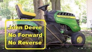 John Deere Lawn Tractor Wont Move  5 Minute Fix [upl. by Ahsimet]