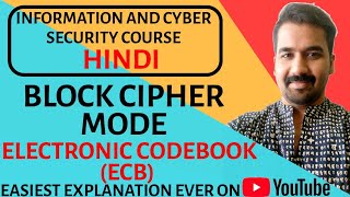 Block Cipher Mode  Electronic Codebook ECB Mode Explained in Hindi [upl. by Lanny]