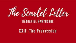 Scarlet Letter  Chapter 22 Audiobook [upl. by Llij]