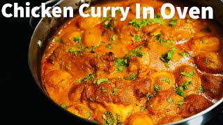 The EASIEST amp MOST DELICIOUS Chicken Curry Recipe IN THE OVEN You Will Be Amazed [upl. by Hegarty]