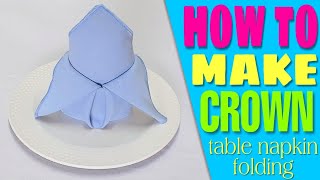 Crown Napkin Folding [upl. by Jamie427]