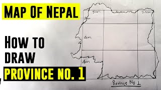 How to draw map of Nepal  EP 2 Province No 1 Koshi or Purbanchal  GRID  TIMELAPSE [upl. by Brenan218]