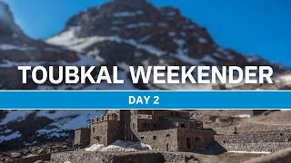 Toubkal Weekender  Day 2 [upl. by Gans]