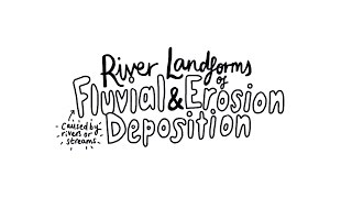 River Landforms of Erosion and Deposition  AS Physical Geography [upl. by Aseretairam]