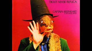 Captain Beefheart  Sugar N Spikes [upl. by Eedolem]