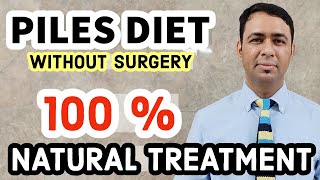 PILES  100  NATURAL DIET TIPS  FOOD PLAN  HOME TREATMENT FOR BAWASIR [upl. by Allesor]