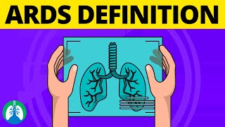 ARDS Definition Acute Respiratory Distress Syndrome [upl. by Erine629]