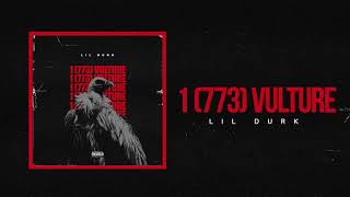 Lil Durk  1 773 Vulture Official Audio [upl. by Inalem]