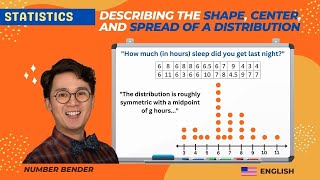 Describing the Shape Center and Spread of a Distribution [upl. by Acirretal522]