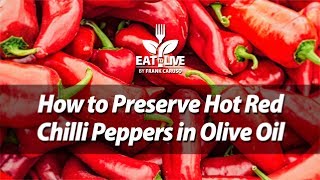 How to Preserve Hot Red Chilli Peppers [upl. by Teodorico378]