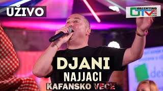 DJANI  NAJJACI  2021  UZIVO  OTV VALENTINO [upl. by Laing503]