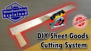 DIY Sheet Goods Cutting System that is better than a Track Saw System [upl. by Anele]