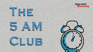 THE 5AM CLUB by Robin Sharma – Animated Book Summary [upl. by Jun230]