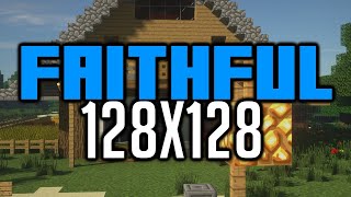 Faithful 128x128 Texture Pack Download amp Showcase [upl. by English]