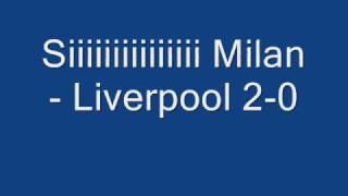 Milan  Liverpool 21 [upl. by Nylarat393]