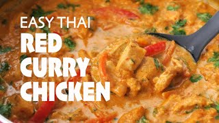 Easy Thai Red Curry Chicken One Pot 30Minute Meal [upl. by Aleece446]