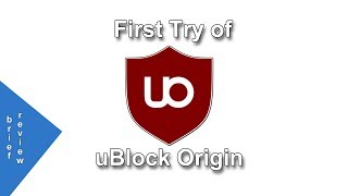 Trying uBlock Origin w Brief Review of Features [upl. by Itsuj248]