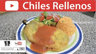 CHILES RELLENOS  VickyRecetaFacil [upl. by Lemmor]