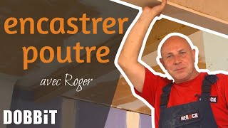 Encastrer une poutre métallique avec Roger [upl. by Tasiana]