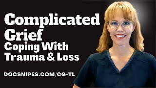 Complicated Grief Healing  Coping with Trauma and Loss [upl. by Nerat738]