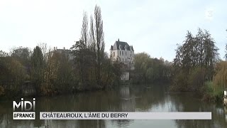 SUIVEZ LE GUIDE  Châteauroux lâme du Berry [upl. by Sclater]