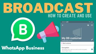 How to create a broadcast list on WhatsApp Business 2021  WhatsApp tips and tricks 2021 [upl. by Eelrehpotsirhc]