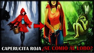 LA VERDADERA HISTORIA de CAPERUCITA ROJA [upl. by Ivzt431]