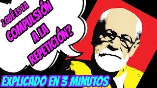 COMPULSIÓN a la REPETICIÓN Freud 🐉 Freud el SÍNTOMA y la REPETICIÓN 🐉 Tropezar con la misma piedra [upl. by Thamos303]