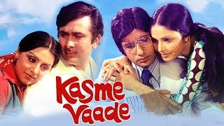 Kasme Vaade 1978 Full Hindi Movie  Amitabh Bachchan Rakhee Neetu Singh Randhir Kapoor [upl. by Laird]