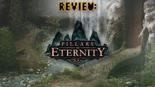 Review Pillars of Eternity [upl. by Aguste]