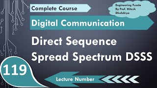 Direct Sequence Spread Spectrum DSSS Basics Block Diagram Working Waveforms amp Applications [upl. by Aneer251]