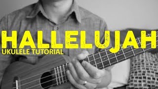 Leonard Cohen  Hallelujah Ukulele Tutorial  Chords  How To Play [upl. by Kroll]