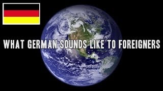 What German Sounds Like To Foreigners  CopyCatChannel [upl. by Enicar]