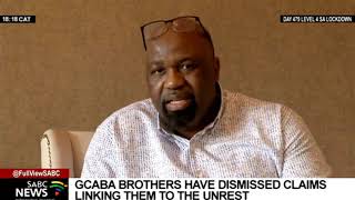 The Gcaba brothers dismiss claims linking them to the recent unrest [upl. by Zetnwahs432]