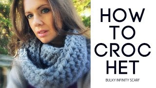 How to Crochet Bulky Infinity Scarf [upl. by Clorinda348]