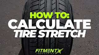 How to Calculate the PERFECT Tire Stretch [upl. by Perla]