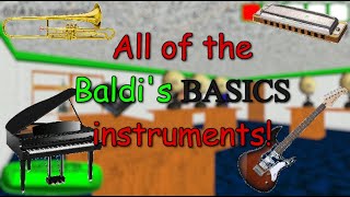 All Baldis Basics Instruments [upl. by Gregoire]