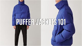 Puffer Jackets 101  Everything you need to know [upl. by Emelen]